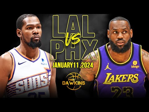 Los Angeles Lakers vs Phoenix Suns Full Game Highlights | January 11, 2024 | FreeDawkins