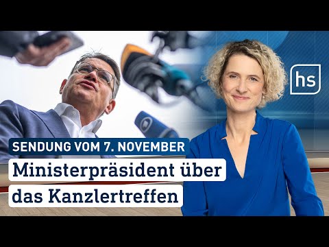 Ministerpr&auml;sident &uuml;ber das Kanzlertreffen | hessenschau vom 07.11.2023