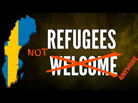 Why Sweden Doesn't Want Immigrants Anymore