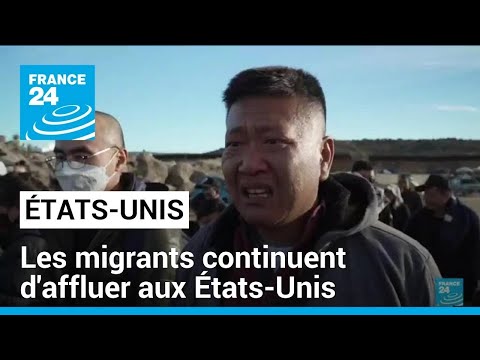 Malgr&eacute; le mur, les migrants continuent d'affluer aux &Eacute;tats-Unis &bull; FRANCE 24