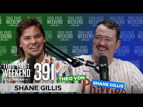 Shane Gillis | This Past Weekend w/ Theo Von 