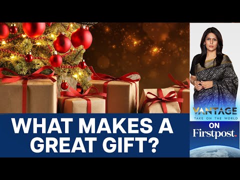 Giving Gifts is Tricky Business: How Can You Nail it? | Vantage with Palki Sharma