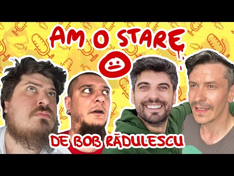 AM O STARE: de Bob Rădulescu