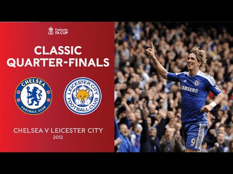 FULL MATCH | Torres Stars For Chelsea in 2012 Quarter-Final | Emirates FA Cup 20-21