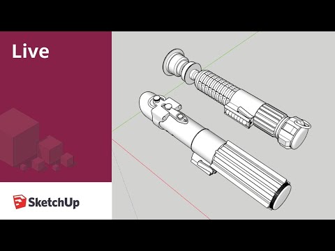 Live Modeling Lightsabers in SketchUp