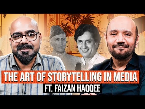 The Art of Storytelling in Media ft. Faizan Haqqee | Junaid Akram's Podcast #146