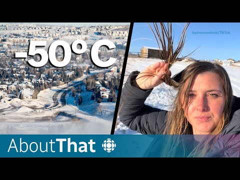 &ndash;50 C in Alberta: What happens when extreme cold hits? | About That