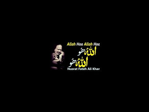 Allah ho Allah ho.. 🍂  Nusrat Fateh Ali Khan..