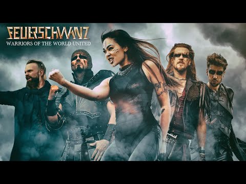 FEUERSCHWANZ - Warriors Of The World United (feat Thomas Winkler, Saltatio Mortis &amp; Melissa Bonny)