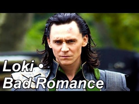 Loki &bull; Bad Romance