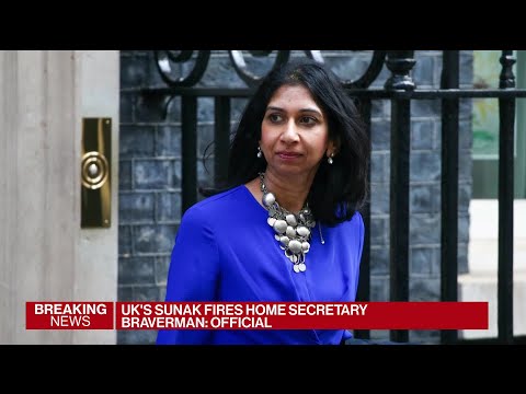 UK Latest: Sunak Fires Home Secretary Suella Braverman