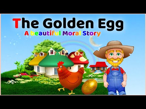 The Golden Egg | The Golden Egg story in english | Moral stories | Short Stories | Bedtime Stories