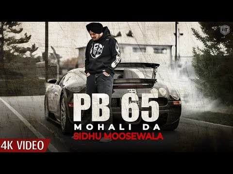 Sidhu Moosewala | PB 65 Mohali Da | New Punjabi Song 2023