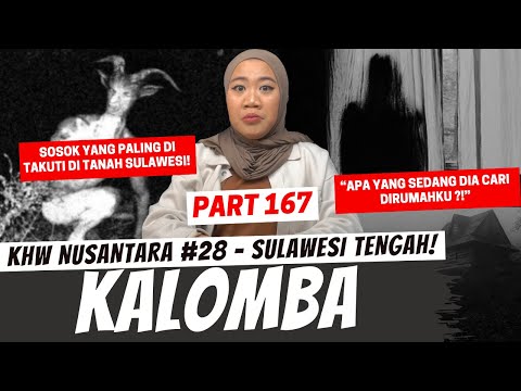 KALOMBA - KHW SULAWESI TENGAH - PART 167