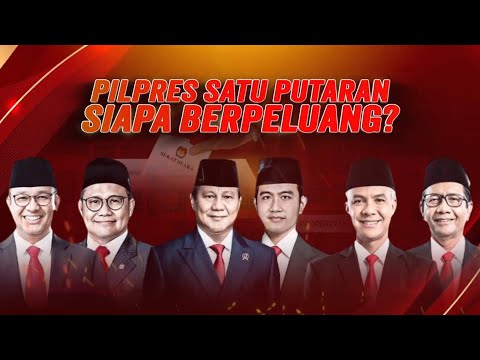 Laporan Utama: Pilpres Satu Putaran Siapa Berpeluang? | Kabar Petang tvOne