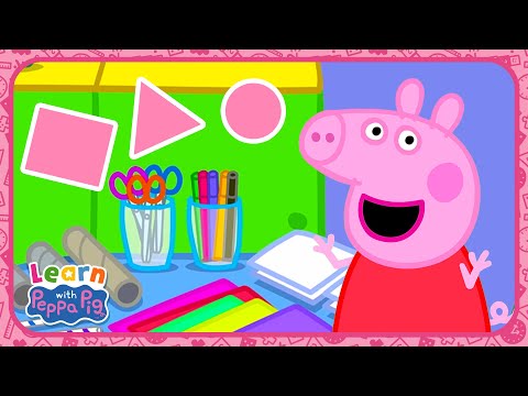 Learning Shapes With Peppa Pig 🔺 Educational Videos for Kids 📚 Learn With Peppa Pig