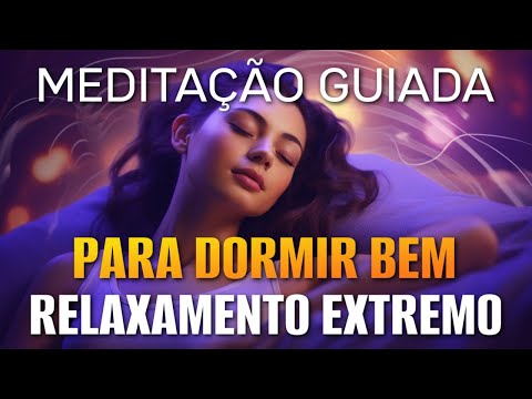 MEDITA&Ccedil;&Atilde;O PARA DORMIR: RELAXAMENTO EXTREMO PARA VENCER A INS&Ocirc;NIA