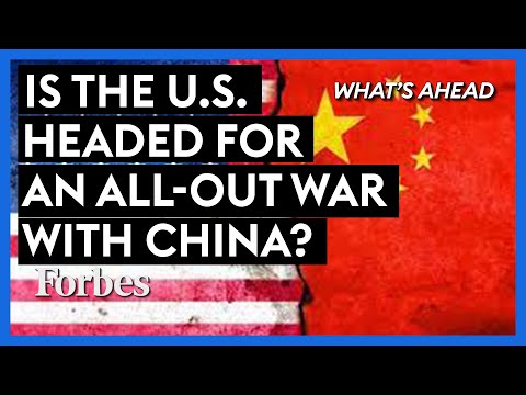 Is The U.S. Headed For An All-Out War With China?