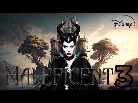 Maleficent 3 | Teaser Trailer | Angelina Jolie &amp; Ellie Fanning