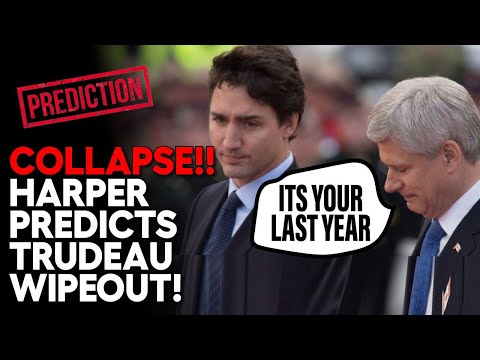 Stephen Harper Predicts Trudeau WIPE OUT Before Next Elections!