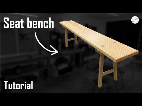 How to make a seat bench. (Tutorial)