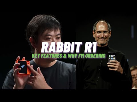 Rabbit R1 | Key Features and Why I Preordered