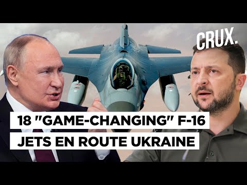 Ukraine Gets 18 F-16 Fighter Jets From The Netherlands | Kyiv Downs 3 Russian Su-34 Bombers&nbsp;In&nbsp;A&nbsp;Day