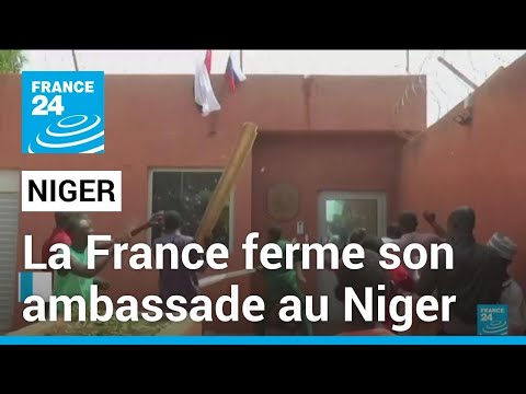 La France ferme son ambassade au Niger &bull; FRANCE 24