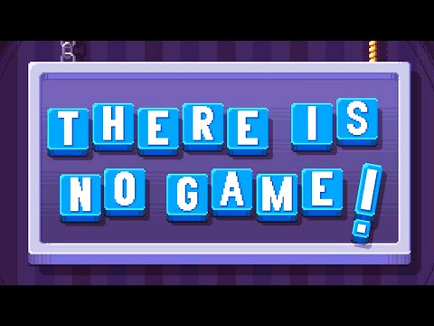 There Is No Game (FULL GAME)