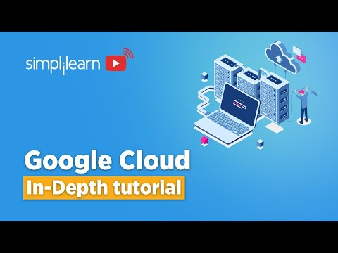 ?Google Cloud InDepth Tutorial | Google Cloud Platform Tutorial 2023 | Cloud Computing | Simplilearn