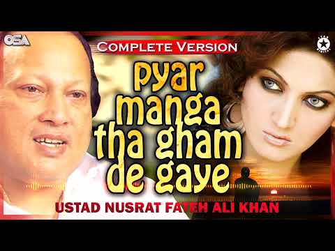 Pyar Manga Tha Gham - Nfak (Complete Version)  - Nusrat Fateh Ali Khan - Qawwali | OSA Worldwide