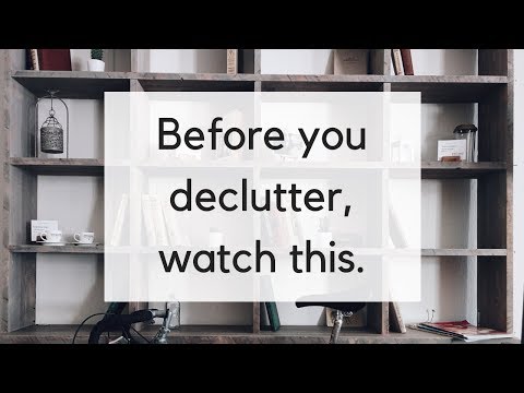 5 Decluttering Mistakes to Avoid | How NOT to Declutter