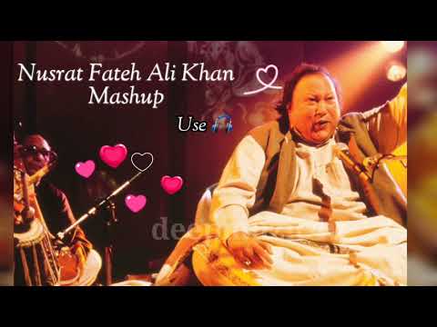 Nusrat Fateh Ali Khan mashup | Sufi Mashup | deepmuzic | deepmuzic4u