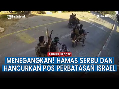 FULL! Pasukan Hamas Bersenjata Lengkap Serang Pangkalan hingga Pos Pemeriksaan Tentara Israel