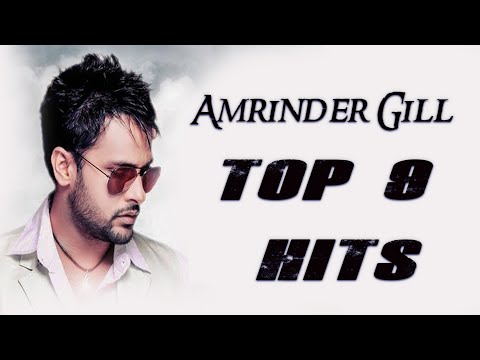 AMRINDER GILL |TOP 9 HITS | MIX PLAYLIST 