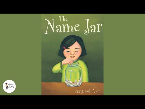 THE NAME JAR by Yangsook Choi  (Kids Book Read Aloud ?) | Back to School