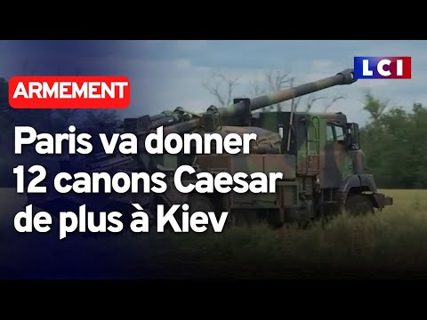 Paris va donner 12 canons Caesar de plus &agrave; l'Ukraine