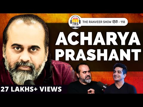 Acharya Prashant shares his knowledge on Kalyug, Shiva &amp; Nirvana | The Ranveer Show हिंदी 118