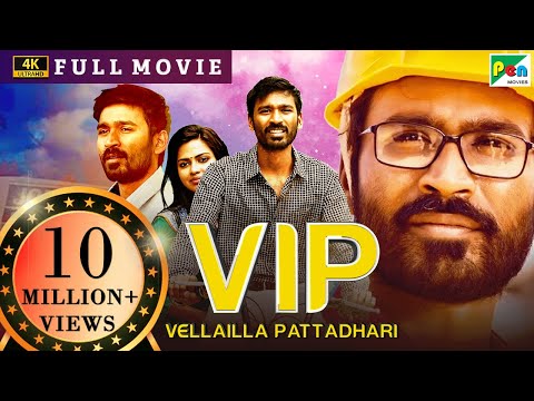 Velaiilla Pattadhari (VIP) 4K | New Released Full Hindi Dubbed Movie | Dhanush, Amala Paul