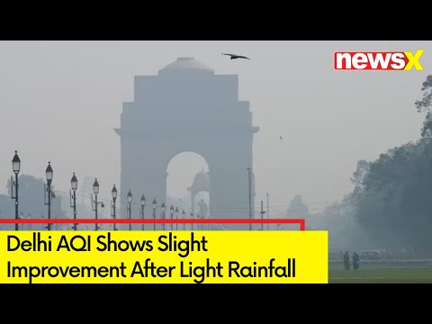 Delhi AQI Shows Slight Improvement | Rain Brings Respite | NewsX