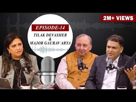 EP-14 | The uncensored truth about Pakistan with Author Tilak Devasher and Major Gaurav Arya