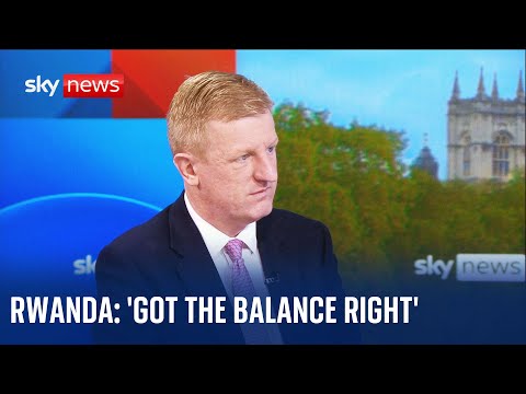 Rwanda: ''We have got the balance right', says deputy PM Oliver Dowden