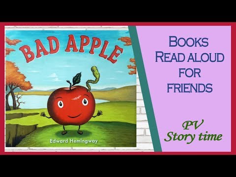 🍎BAD APPLE - A Tale of Friendship by Edward Hemingway - Children's Books Read Aloud