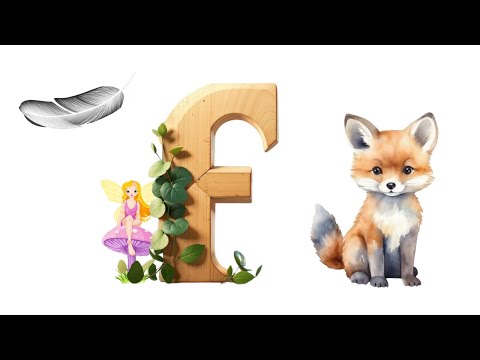 Learn A to Z Alphabet Animation | Learn English F | Words with F | Learn English Phonics