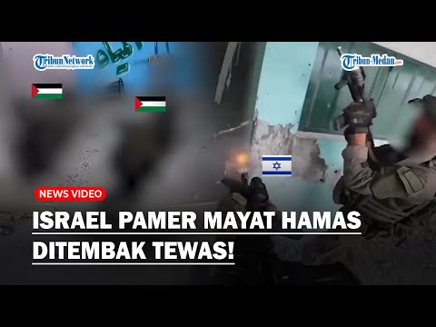 TUBUH PASUKAN HAMAS Diberondong Peluru Israel Hingga Tewas, Tentara Zionis Pamer Mayat Al Qassam!