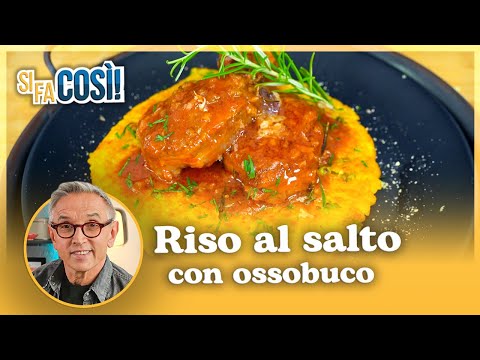 Riso al salto con ossobuco - Si fa cos&igrave; | Chef BRUNO BARBIERI