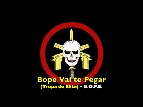 Bope Vai te Pegar