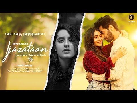 IJAZATAAN | YASHAL SHAHID | SAAD SULTAN | JAGJIT | DIMPLE BHULLAR |TARISH MUSIC |Official Song|