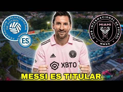 EL SALVADOR vs INTER MIAMI en vivo 🚨 MESSI es TITULAR en su primer partido de PRETEMPORADA 🤩