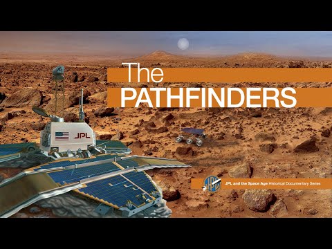 JPL and the Space Age: The Pathfinders